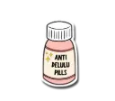 Anti Delulu Pills Sticker