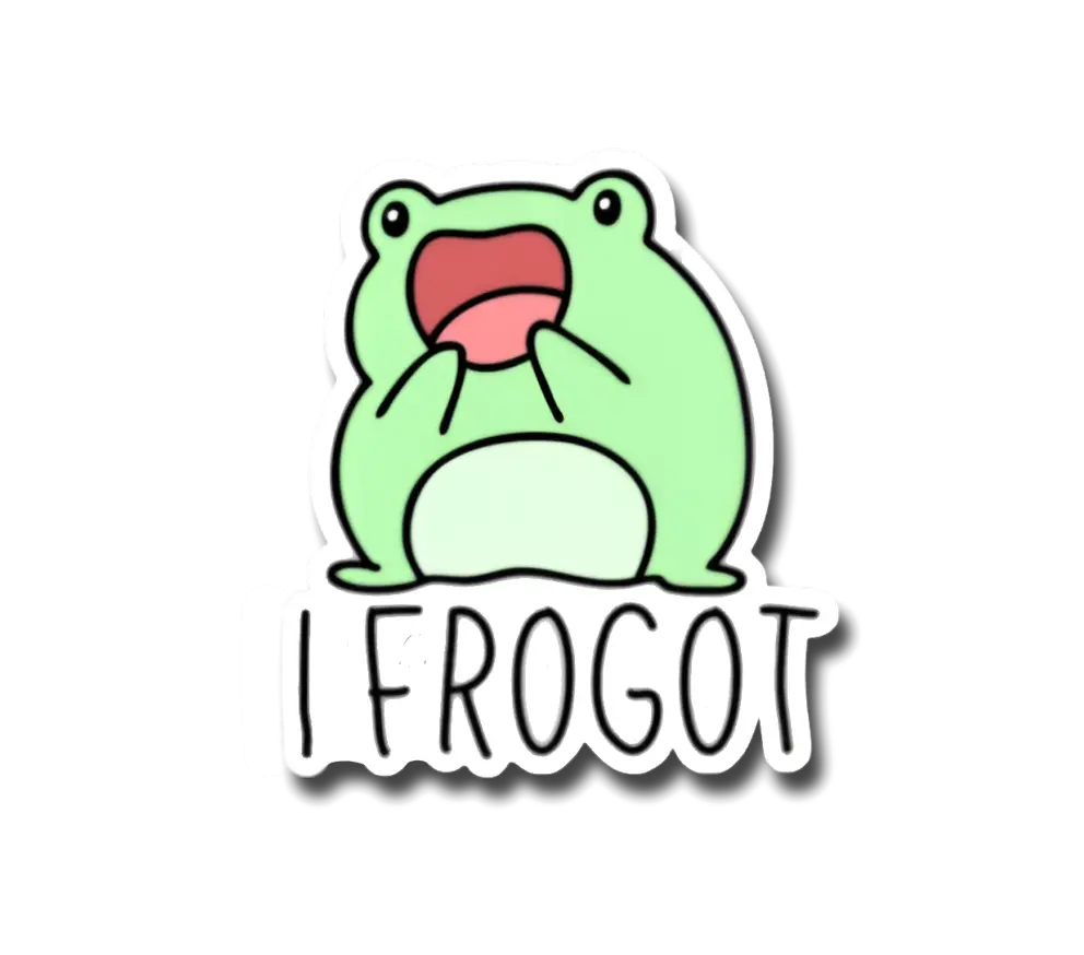 I Forgot Sticker