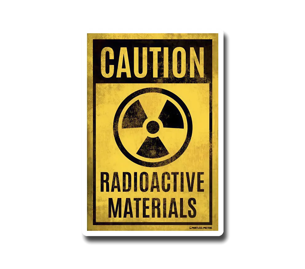 Caution Radioactive Sticker