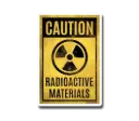 Caution Radioactive Sticker