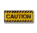 Caution Sign Sticker