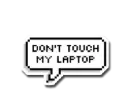 Dont touch Sticker