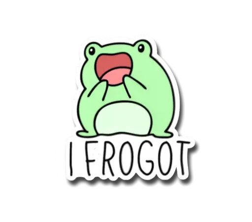 I Forgot Sticker