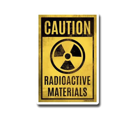 Caution Radioactive Sticker